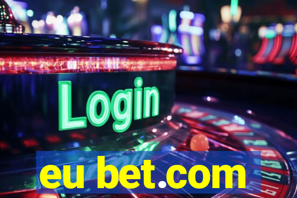 eu bet.com